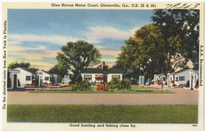 Glen Haven Motor Court, Glennville, Ga., U.S. 25 & 301, on the shortest route from New York to Florida