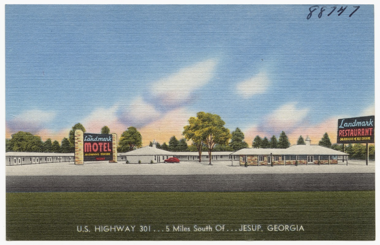 Landmark Motel, U. S. Highway 301... 5 miles south of... Jesup, Georgia