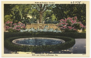View of sunken garden, Hills and Dales, LaGrange, Ga.
