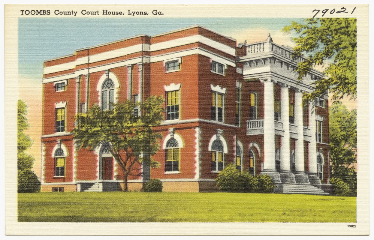 Toombs County Court House, Lyons, Ga. Digital Commonwealth