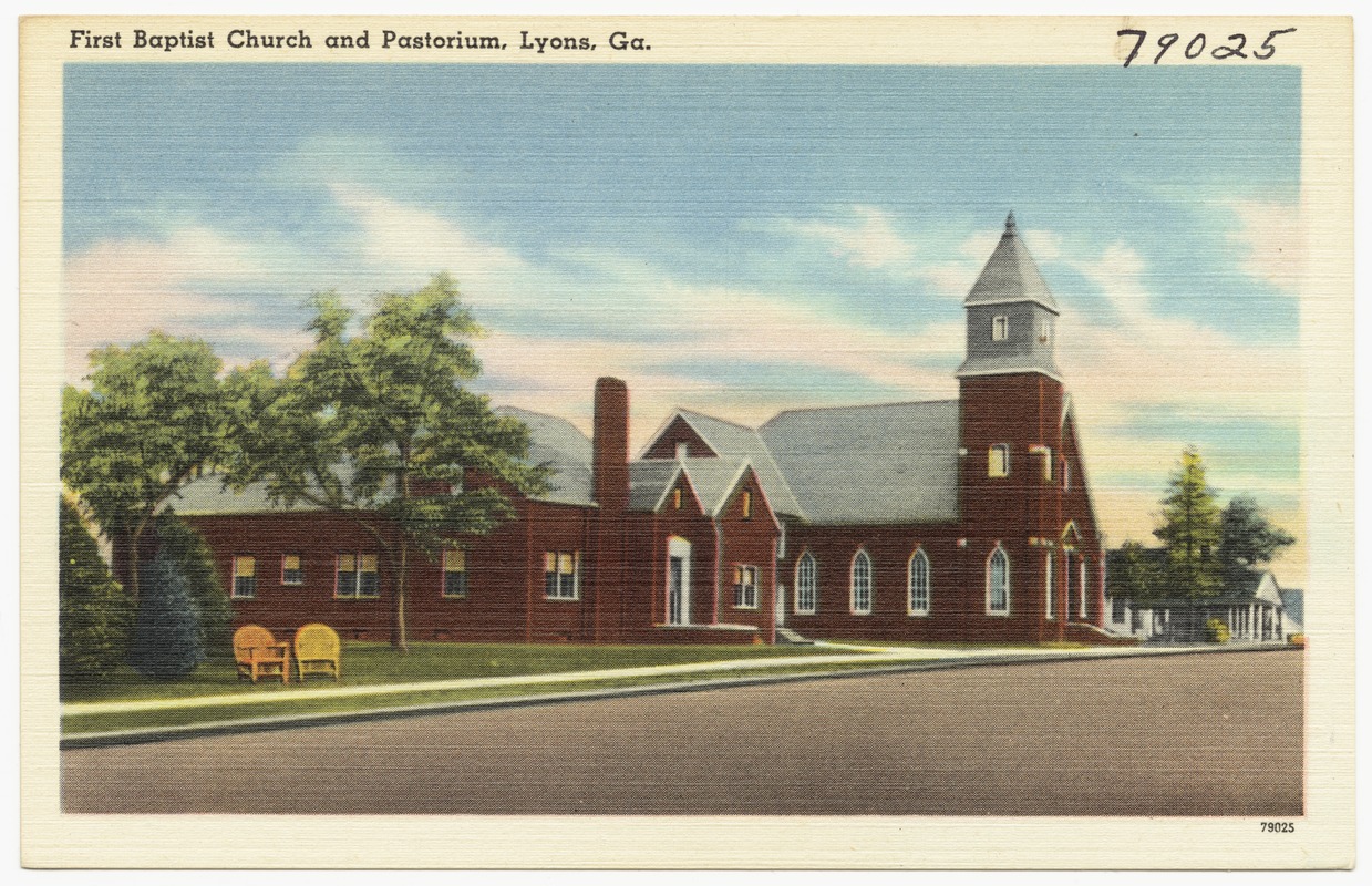 First Baptist Church and Pastorium, Lyons, Ga. Digital Commonwealth