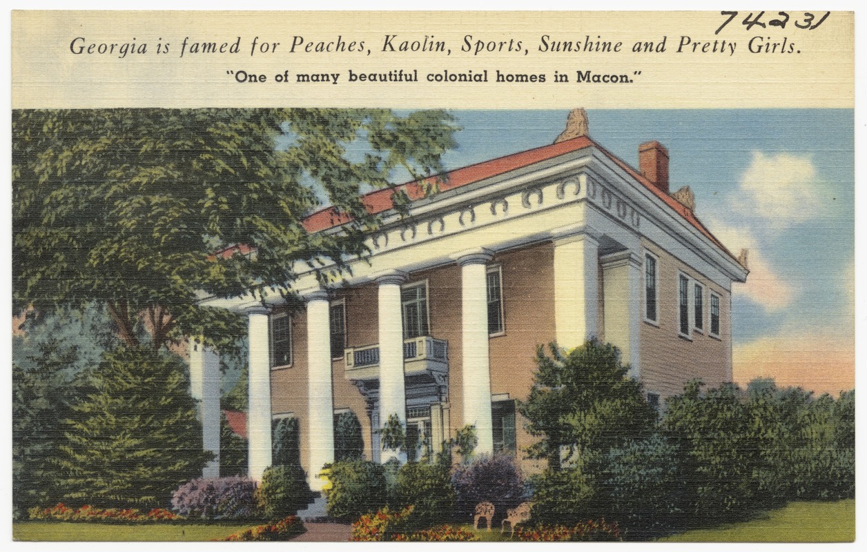 Georgia is famed for peaches, Kaolin, sports, sunshine and pretty girls. "One of the many beautiful colonial homes in Macon."