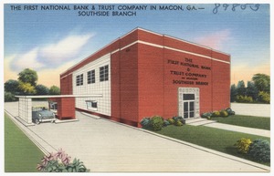 The First National Bank & Trust Company in Macon, Ga. -- southside branch