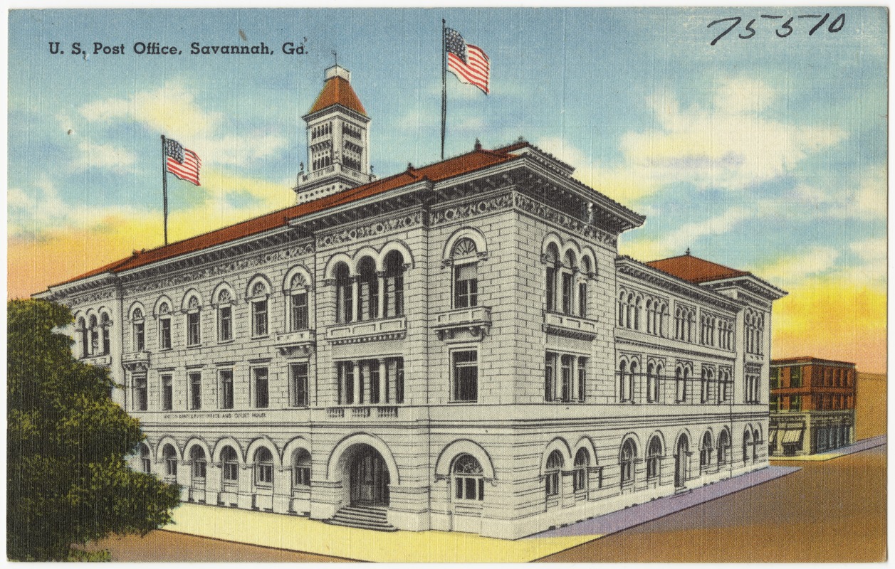 U. S. Post Office, Savannah, Ga. Digital Commonwealth