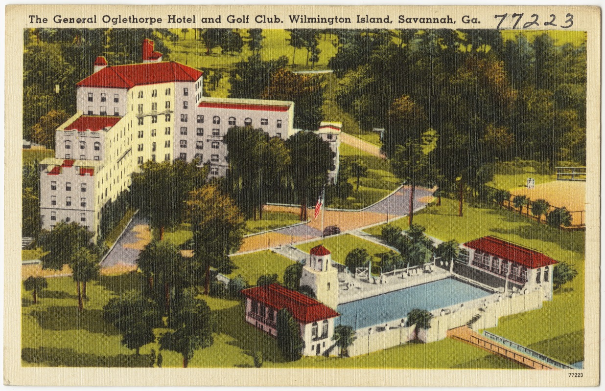 The General Oglethorpe Hotel and Golf Club, Wilmington Island, Savannah, Ga.