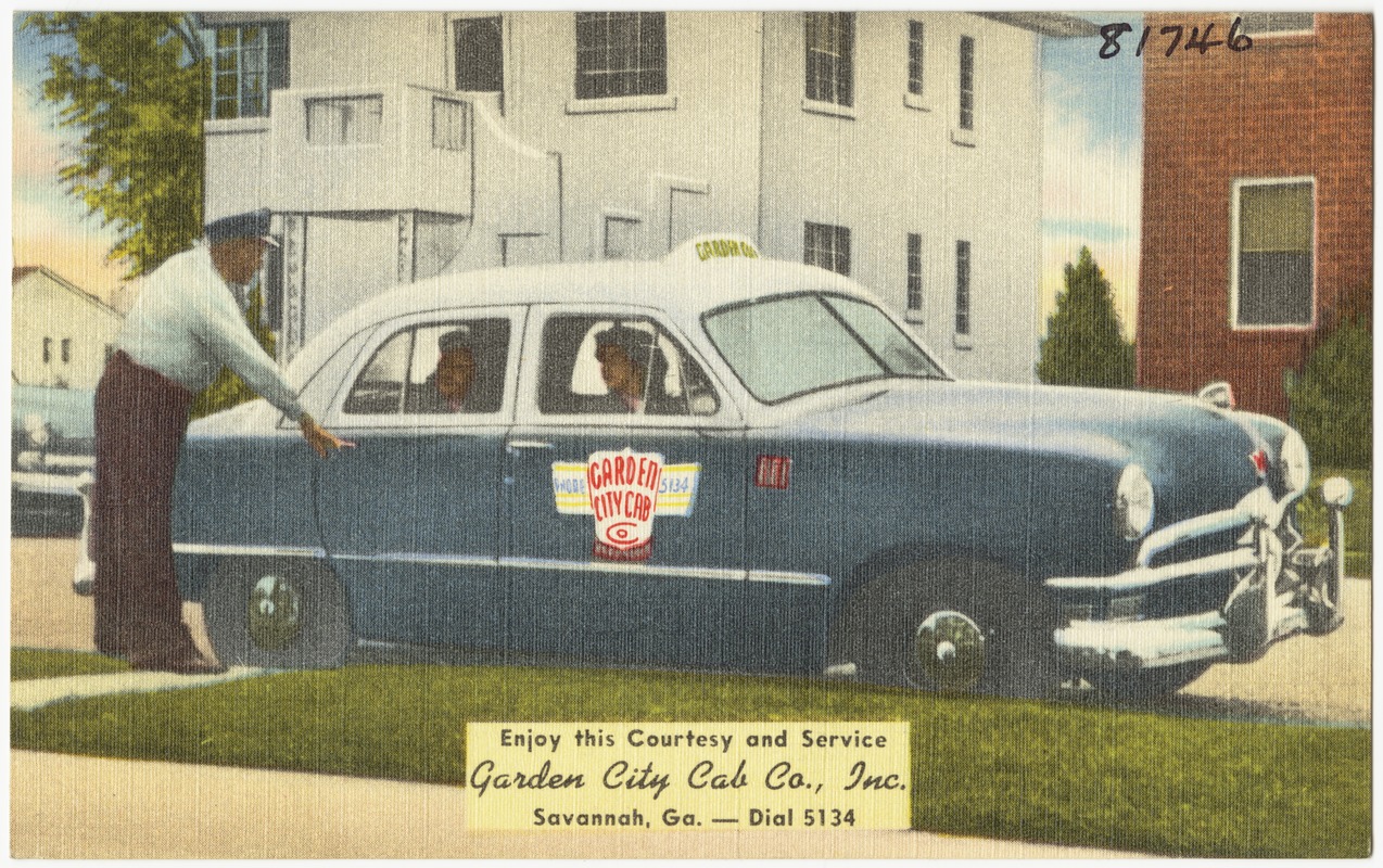 Enjoy this courtesy and service, Garden City Cab Co., Inc. Savannah, Ga.