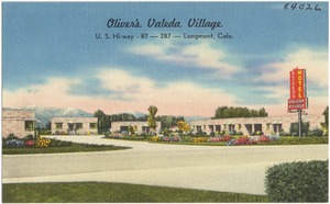 Oliver's Valeda Village, U. S. Hi-way - 87 - 287 - Longmont, Colo.