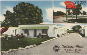 Trailway Motel, U. S. Hiway 87-287, Longmont, Colo.