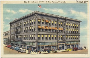The Crews-Beggs Dry Goods Co., Pueblo, Colorado