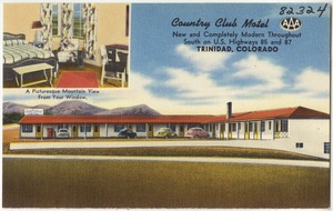 County Club Motel, new and completely modern throughout, south on U.S. Highways 85 and 87, Trinidad, Colorado