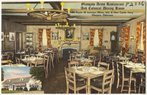 Glasgow Arms Restaurant and Colonial Dining Room on Route 40 between Elkton, Md. & New Castle Ferry, Glasgow, Delaware