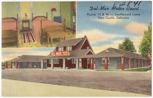 Del-Mar Motor Court, located on Route 13 & 40 -- Southbound lanes, New Castle, Delaware