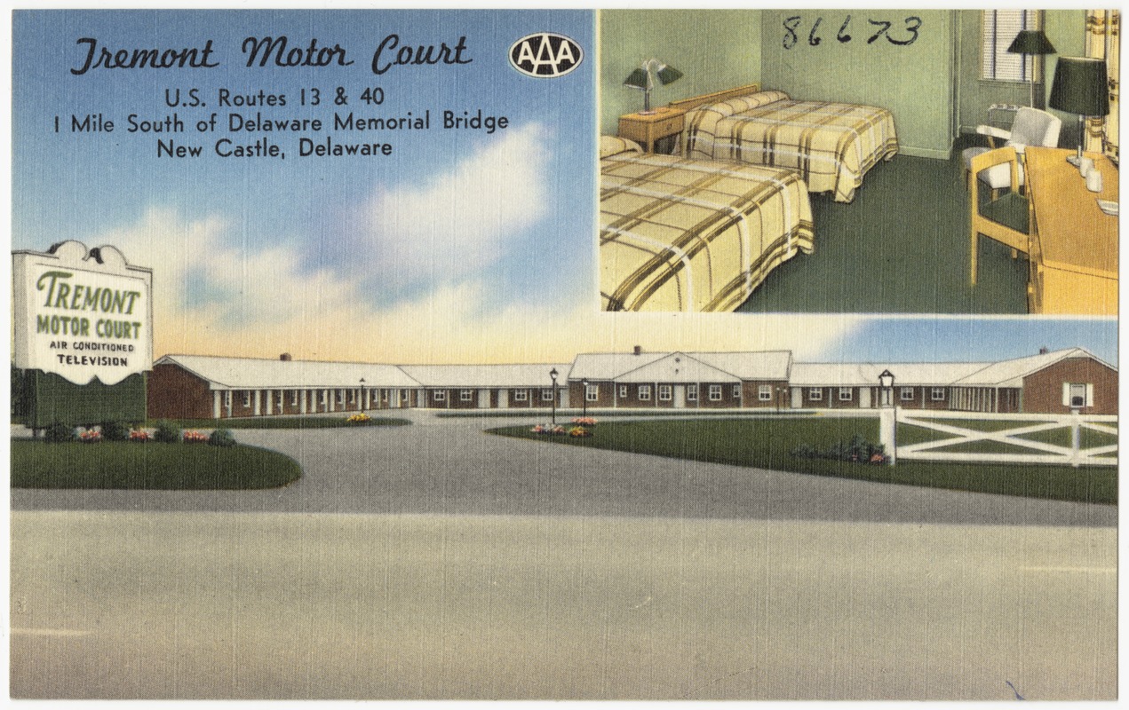 Tremont Motor Court, U.S. Routes 13 & 40, 1 miles south of Delaware