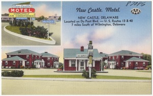 New Castle Motel, New Castle, Delaware, located on Du Pont Blvd. -- U. S. Routes 13 & 40, 7 miles south of Wilmington, Delaware