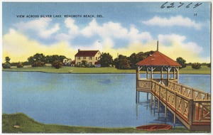 View across Silver Lake, Rehoboth Beach, Del.