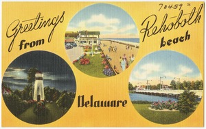 Greetings from Rehoboth Beach, Delaware