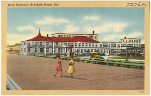 Hotel Belhaven, Rehoboth Beach, Del.