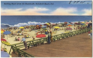 Bathing beach from the boardwalk, Rehoboth Beach, Del.