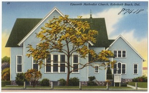 Epworth Methodist Church, Rehoboth Beach, Del.