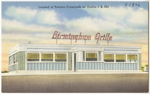 Birmingham Grille, located at Painters Crossroads on Route 1 & 202