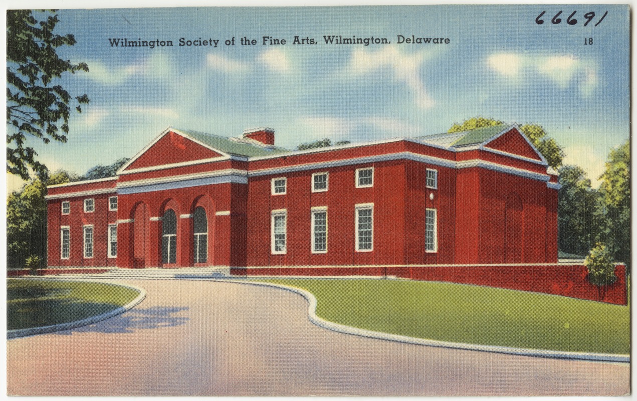Wilmington Society of the Fine Arts, Wilmington, Delaware