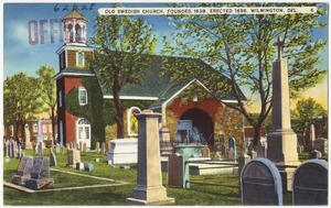 Old Swedish church, founded 1638, erected 1698, Wilmington, Del.