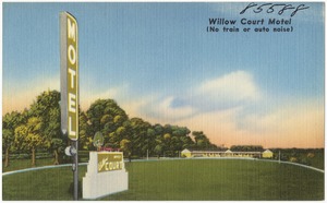 Willow Court Motel (no train or auto noise)