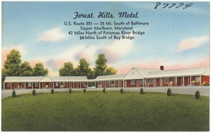 Forest Hill Motel, U.S. Route 301 -- 35 mi. south of Baltimore, Upper Marlboro, Maryland