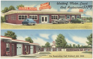 Waldorf Motor Court and Restaurant, Waldorf, Md.