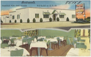 Bertrand's, famous for fine foods, 912 Euclid on U. S. 23