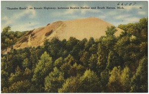 "Thunder Knob", on scenic highway, between Benton Harbor and South Haven, Mich.