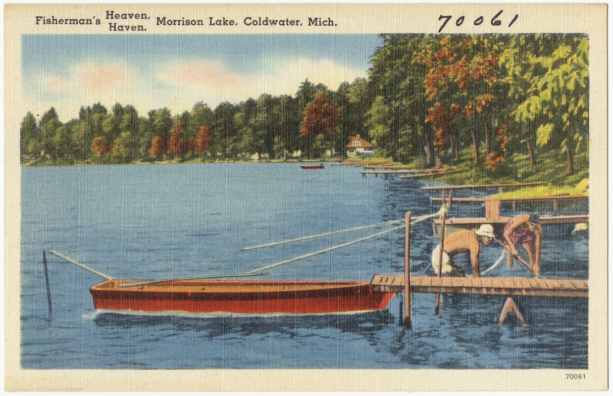 Fisherman's Heaven, Haven, Morrison Lake, Coldwater, Mich. - Digital ...