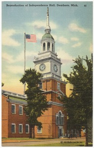 Reproduction of Independence Hall, Dearborn, Mich.