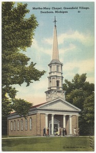 Martha-Mary Chapel, Greenfield Village, Dearborn, Michigan
