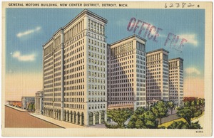 General Motors Building, New Center District, Detroit, Mich.