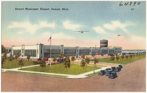 Detroit Municipal Airport, Detroit, Mich.