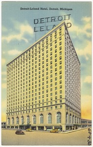 Detroit-Leland Hotel, Detroit, Michigan