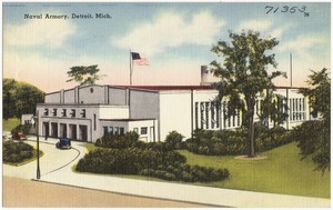 Naval Armory, Detroit, Mich.