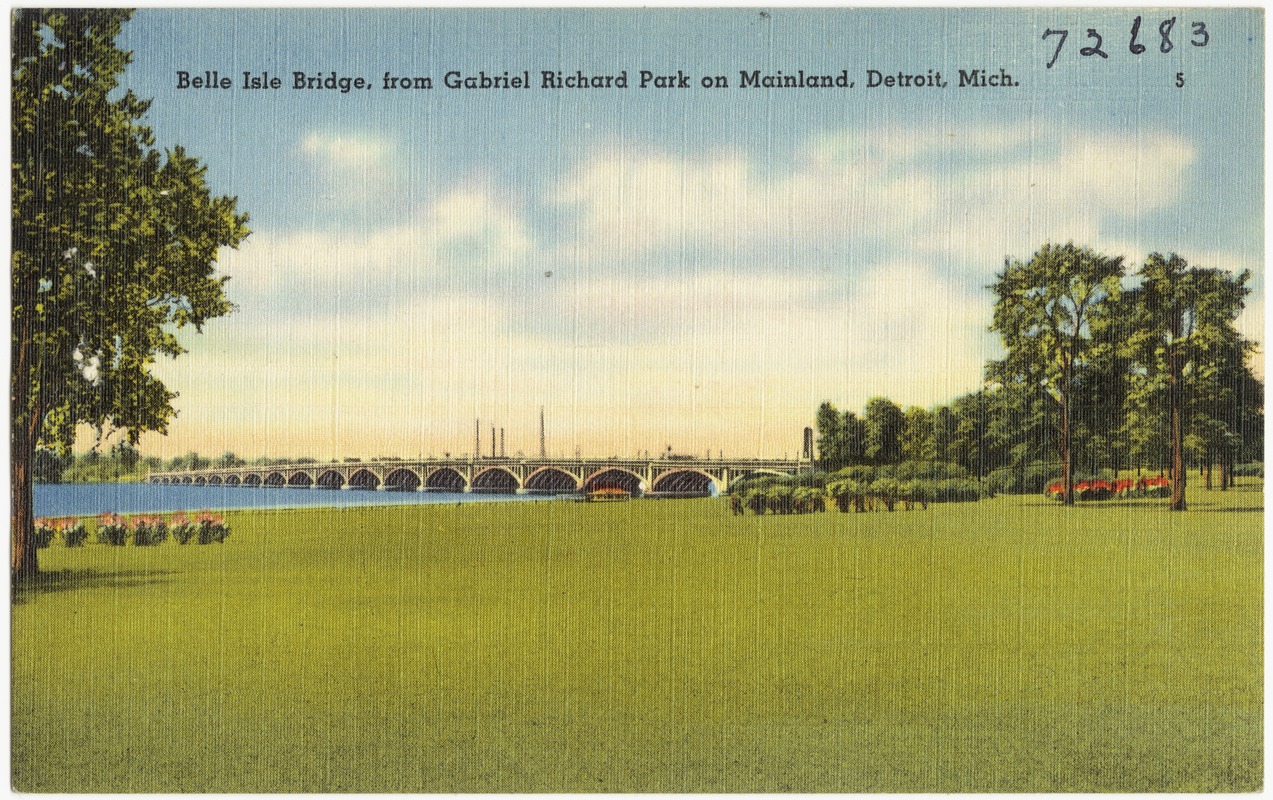 Belle Isle Bridge, from Gabriel Richard Park on mainland, Detroit, Mich.