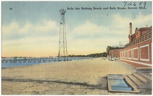 Belle Isle Bathing Beach and Bath House, Detroit, Mich.
