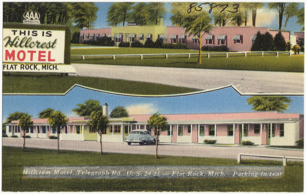 Hillcrest Motel, Telegraph Rd., U. S. 24-25 -- Flat Rock, Mich.