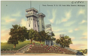 Twin towers, U. S. 112, Irish Hills District, Michigan