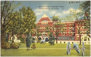 Main building, soldiers' home, Grand Rapids, Michigan