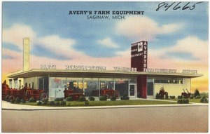 Avery's Farm Equipment, Saginaw, Mich.