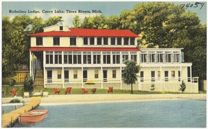 Richelieu Lodge, Corey Lake, Three River, Mich.