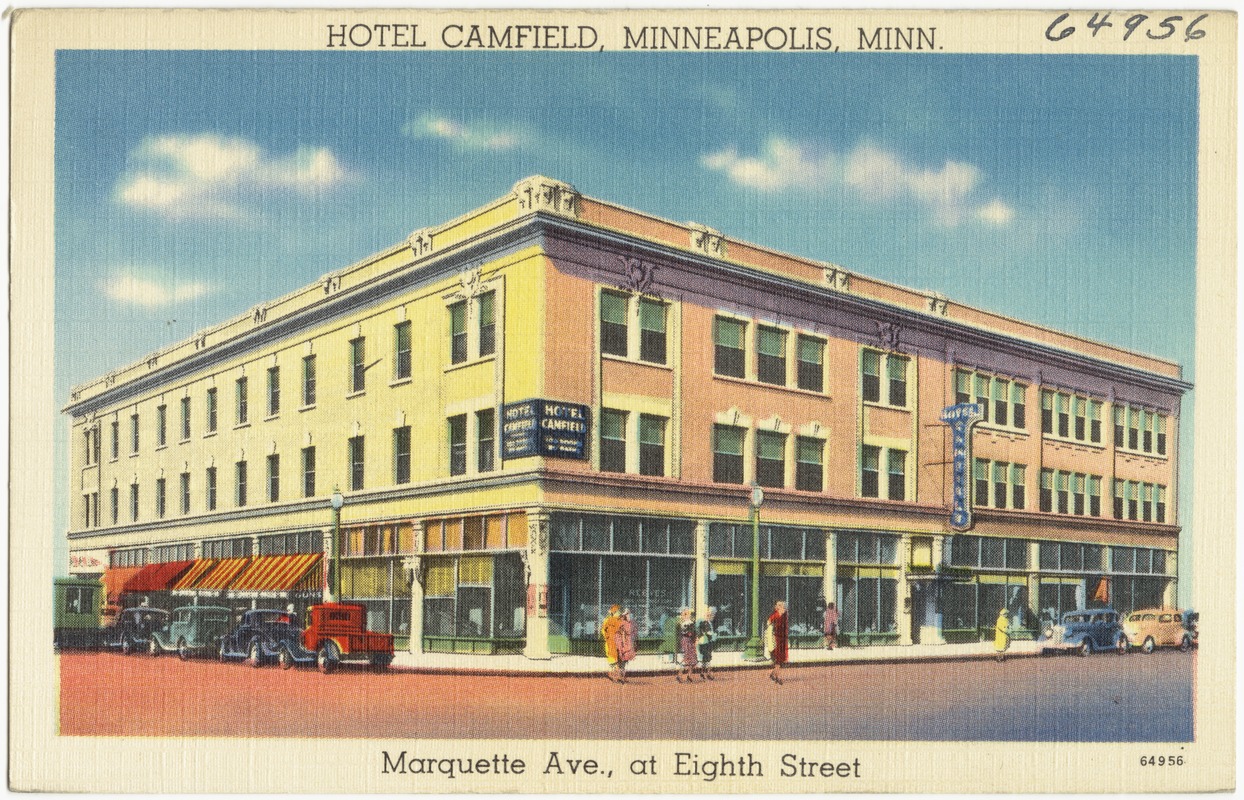Hotel Camfield, Minneapolis, Minn. Marquette Ave., at Eighth Street