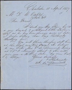H. DeLéaumont, Charleston, S.C., autograph letter signed to Ziba B. Oakes, 10 April 1857