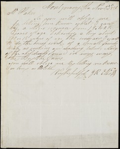 J.R. Elliott, Montgomery, Ala., manuscript note signed to Ziba B. Oakes, 3 November 1856