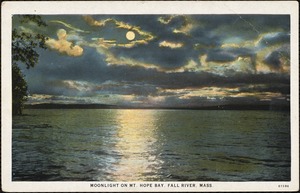 Moonlight on Mt. Hope Bay, Fall River, Mass.