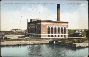 Generating station of the Fall River Electric Light Company, Fall River, Mass.